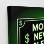 Money Never Sleeps Wall Art | Neon-Inspired Motivational Canvas Painting (All Sizes Available) - Image 5