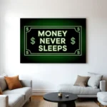 Money Never Sleeps Wall Art | Neon-Inspired Motivational Canvas Painting (All Sizes Available)